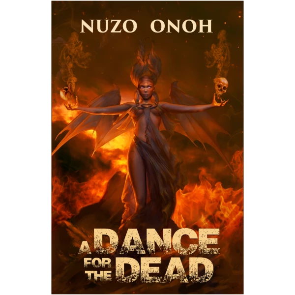 A Dance for the Dead by Nuzo Onoh (Hardcover)