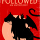 And Hell Followed: An Anthology Cover