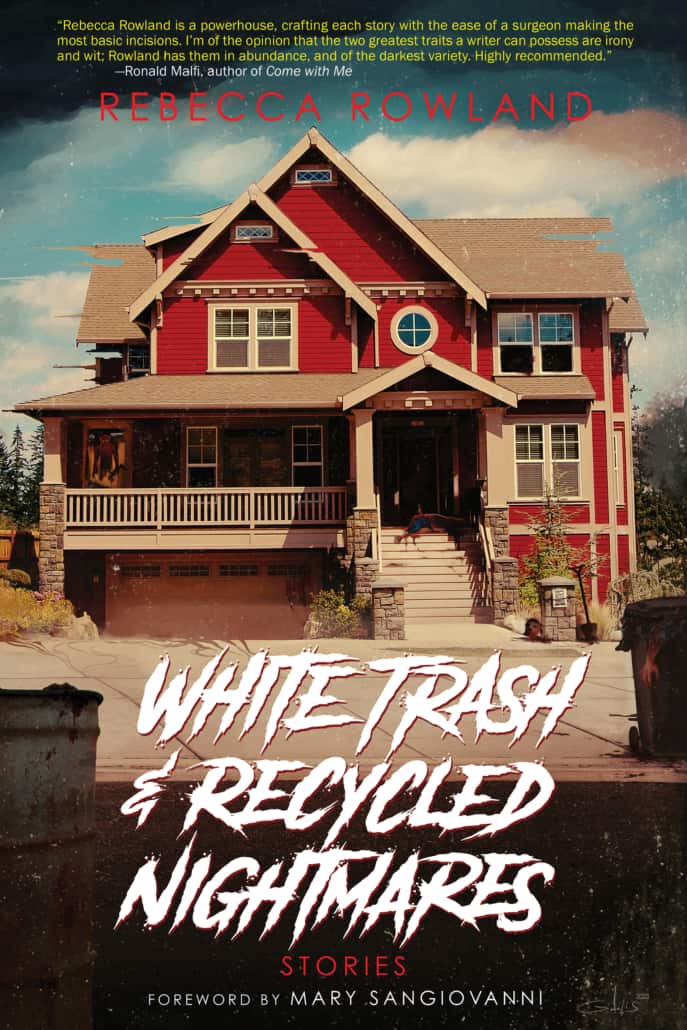 Cover for White Trash & Recycled Nightmares