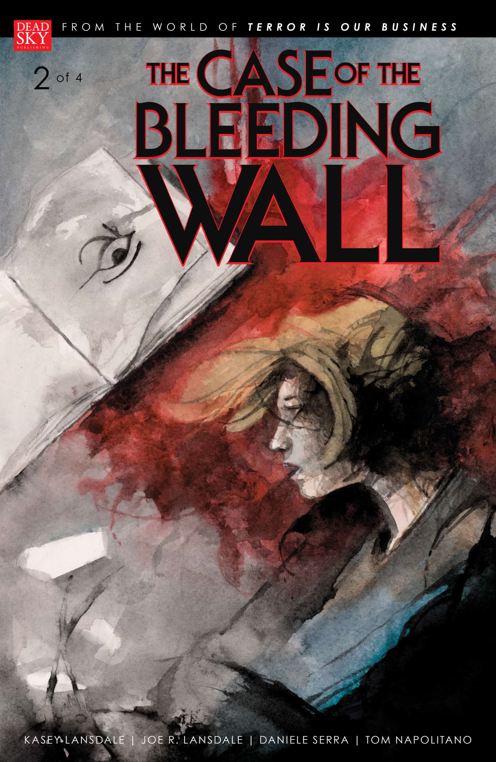 The Case of the Bleeding Wall #2 out now! 