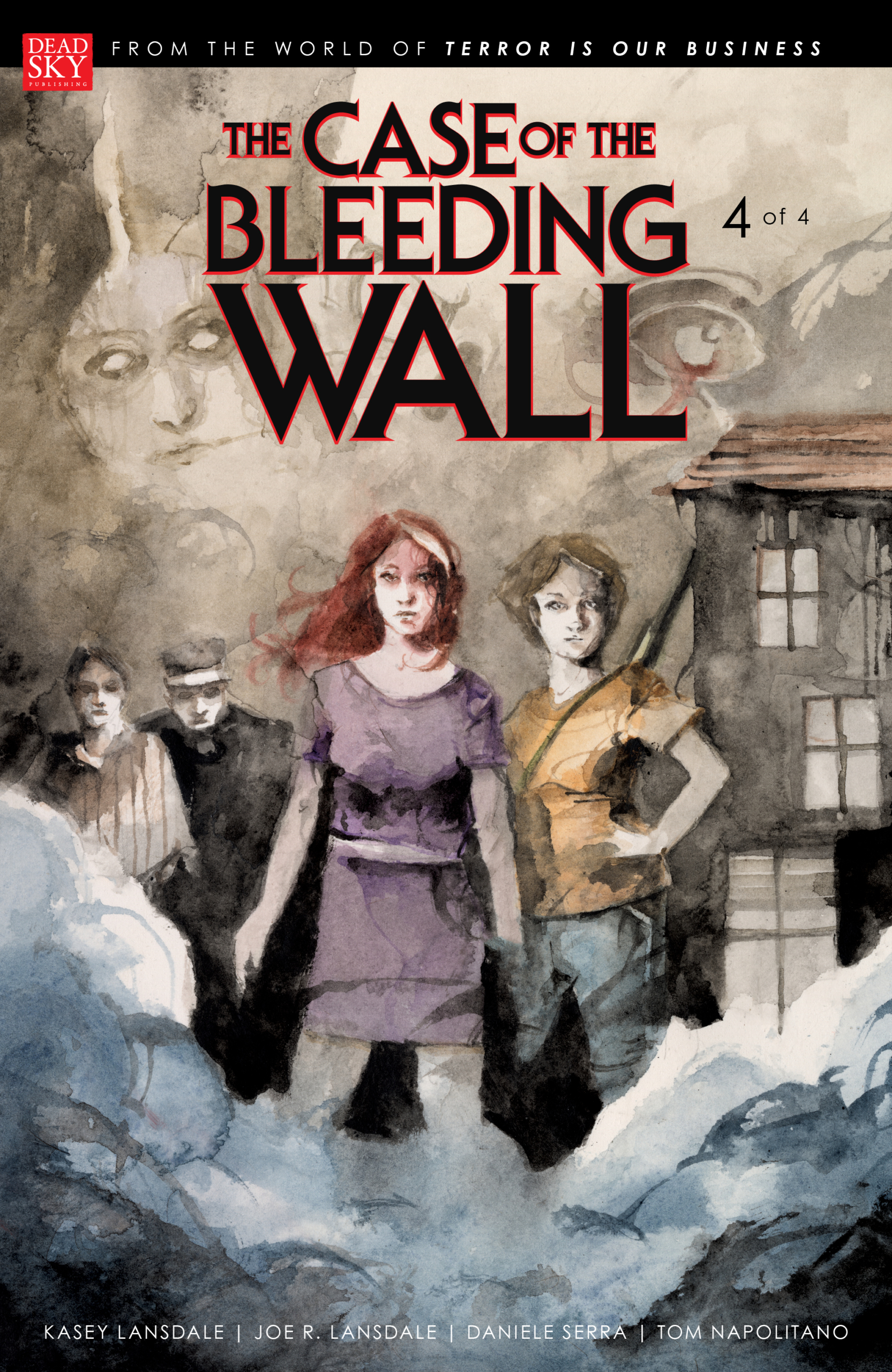 The Case of the Bleeding Wall #4 out now! - deadskypublishing.com